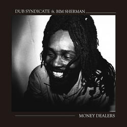 Money Dealers (feat. Bim Sherman)