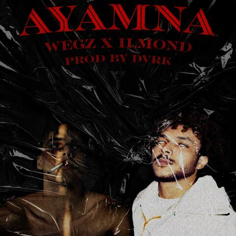 Ayamna (Remix)