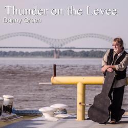 Thunder on the Levee