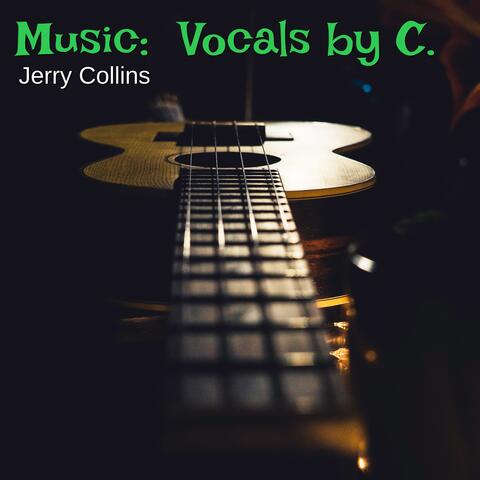 Music: Vocals by C.