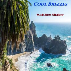 Cool Breezes