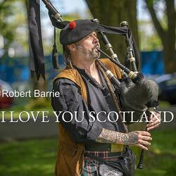 I Love You Scotland