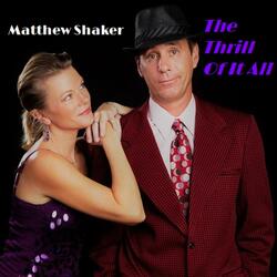 The Thrill of It All