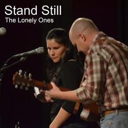 Stand Still