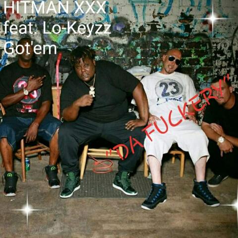 Da Fuckery (feat. Lo-Keyzz Got'em)