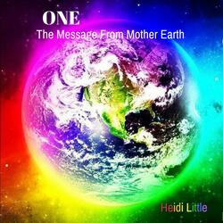 One (The Message from Mother Earth)