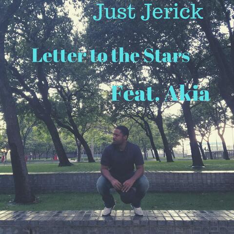 Letter to the Stars (feat. Akia)