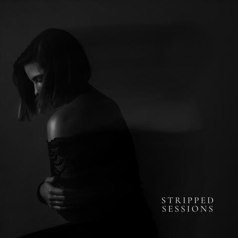 Stripped Sessions