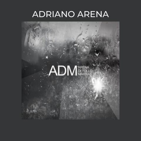 ADM - Arena / Di Tollo / Marras
