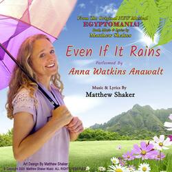Even If It Rains (feat. Anna Watkins Anawalt)