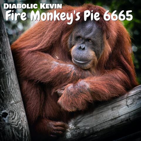 Fire Monkey's Pie 6665