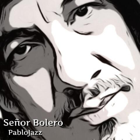 Señor Bolero