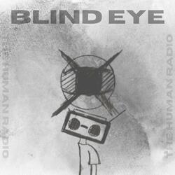 Blind Eye