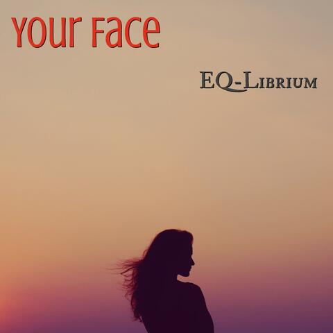 Your Face