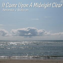 It Came Upon a Midnight Clear