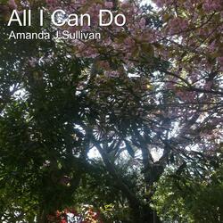 All I Can Do