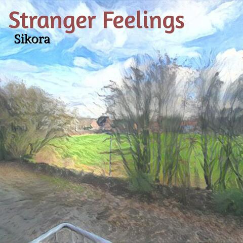 Stranger Feelings