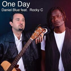 One Day (feat. Rocky C)