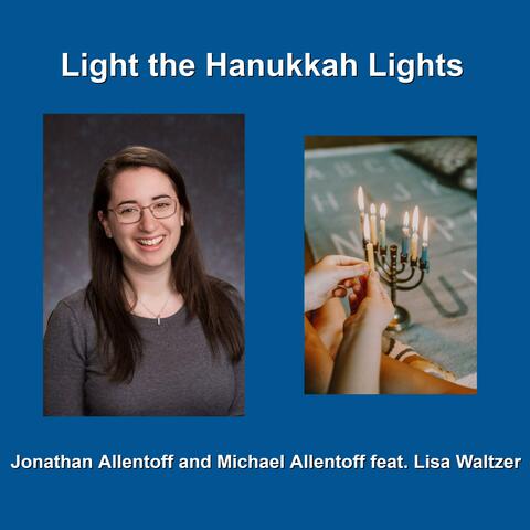 Light the Hanukkah Lights (feat. Lisa Waltzer)