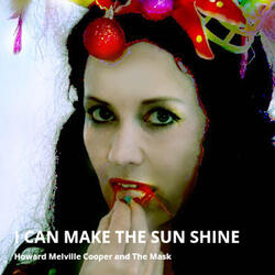 I Can Make the Sun Shine