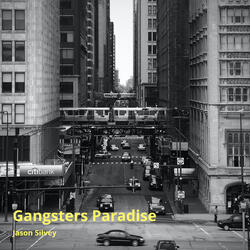 Gangsters Paradise