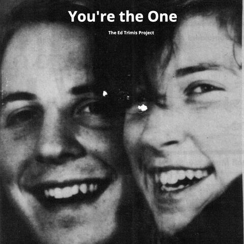 You're the One