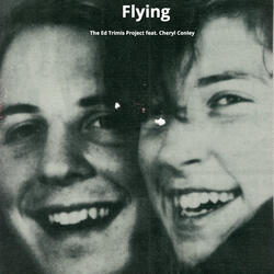Flying (feat. Cheryl Conley)