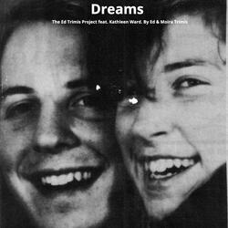 Dreams (feat. Kathleen Ward)
