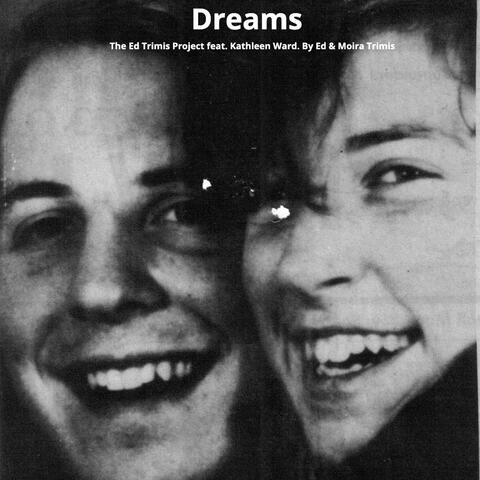 Dreams (feat. Kathleen Ward)