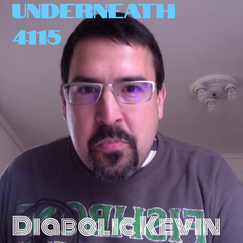 Underneath 4115