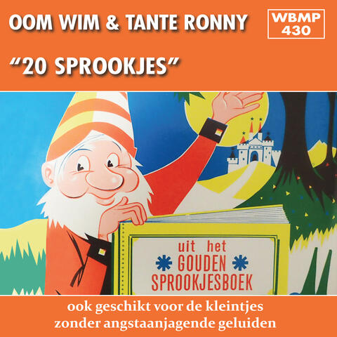 20 Sprookjes (ook geschikt voor de kleintjes, zonder angstaanjagende geluiden)