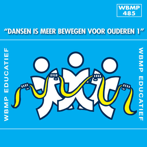 Dansen Is Meer Bewegen voor Ouderen, Vol. 1