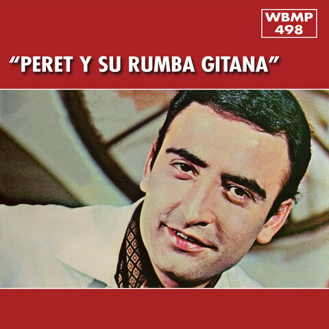 Peret y Su Rumba Gitana