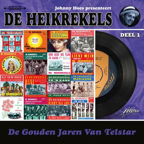 De Gouden Jaren van Telstar: De Heikrekels, Deel 1