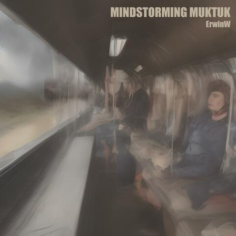 Mindstorming Muktuk
