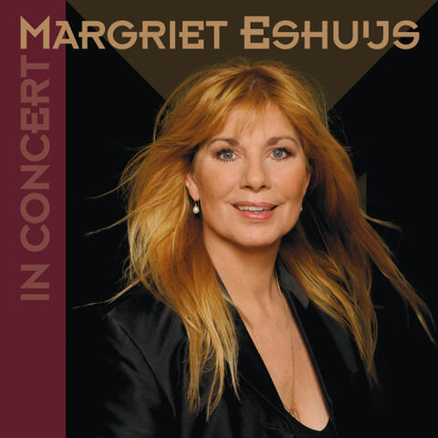Margriet Eshuijs In Concert