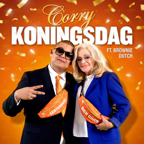 Corry Koningsdag (feat. Brownie Dutch)