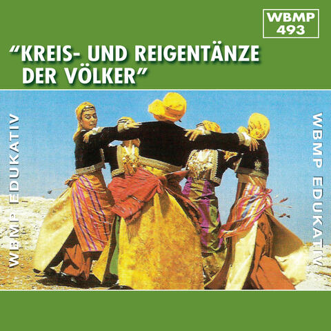 Kreis- und Reigentänze der Völker, Vol. 1