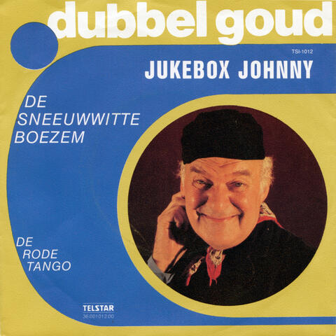 Telstar Dubbel Goud: Jukebox Johnny