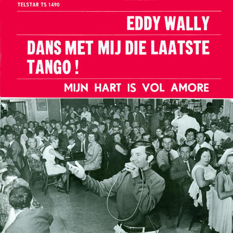 Dans Met Mij Die Laatste Tango / Mijn Hart Is Vol Amore