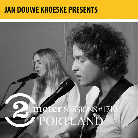 Jan Douwe Kroeske presents: 2 Meter Sessions #1710 - Portland