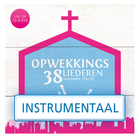 Opwekkingsliederen 38