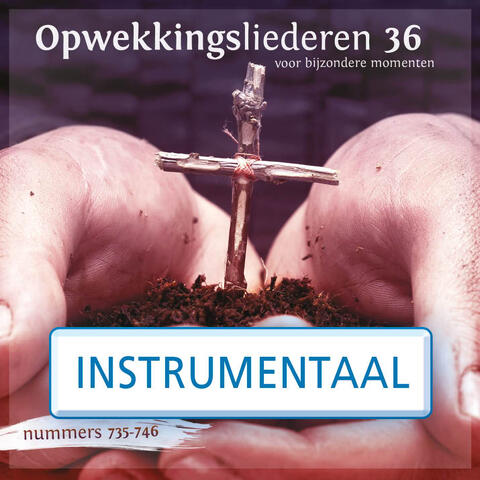Opwekkingsliederen 36