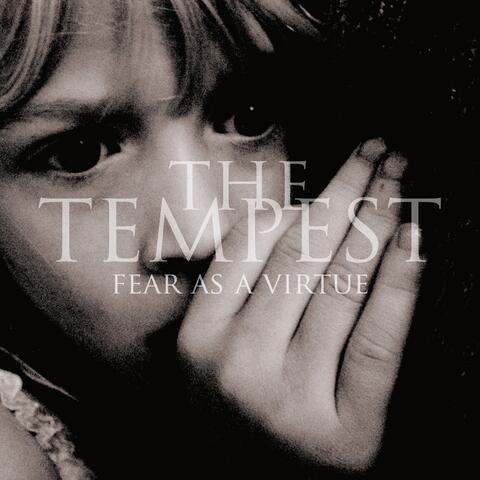 Fear as a Virtue