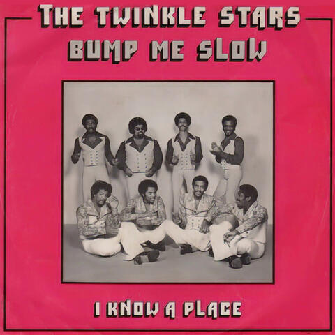 Bump Me Slow / I Know a Place