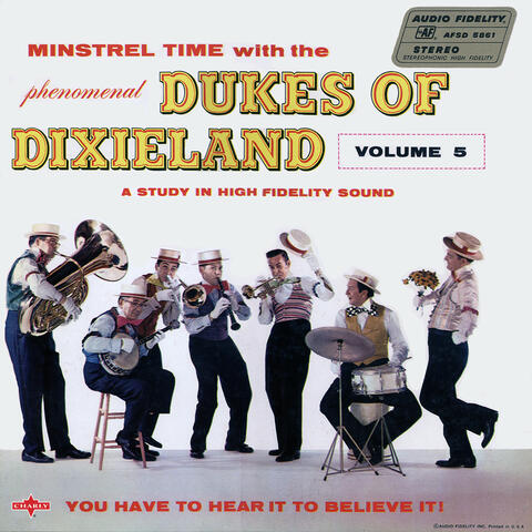 Minstrel Time with the Phenomenal Dukes of Dixieland, Vol. 5