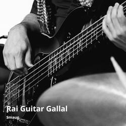 Rai Guitar Gallal