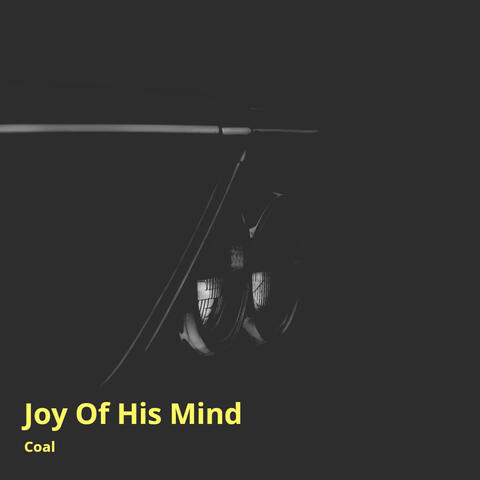 Joy of His Mind