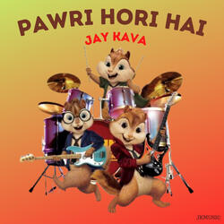 Pawri Hori Hai