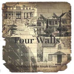 Four Walls (feat. Stephanie Evans)